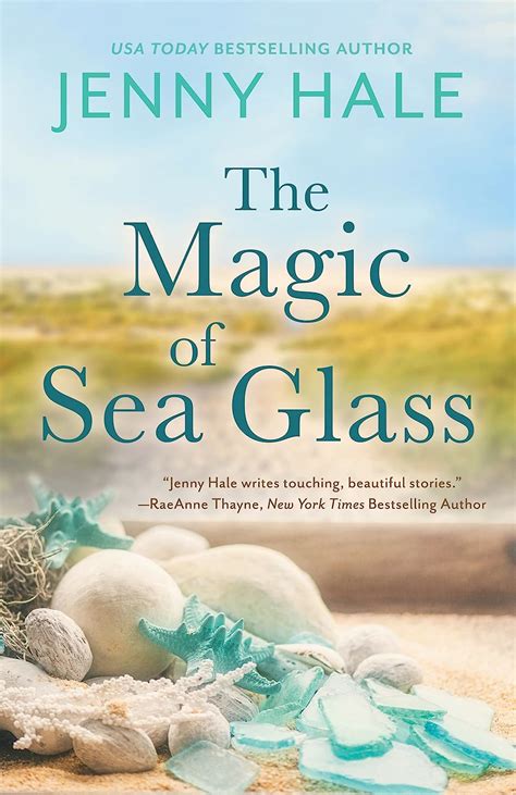 The magic of sea glassw